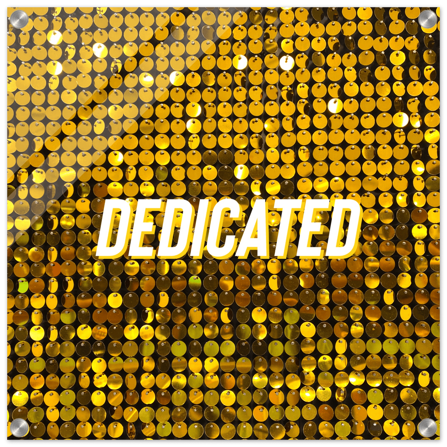 DEDICATED Acrylic Print