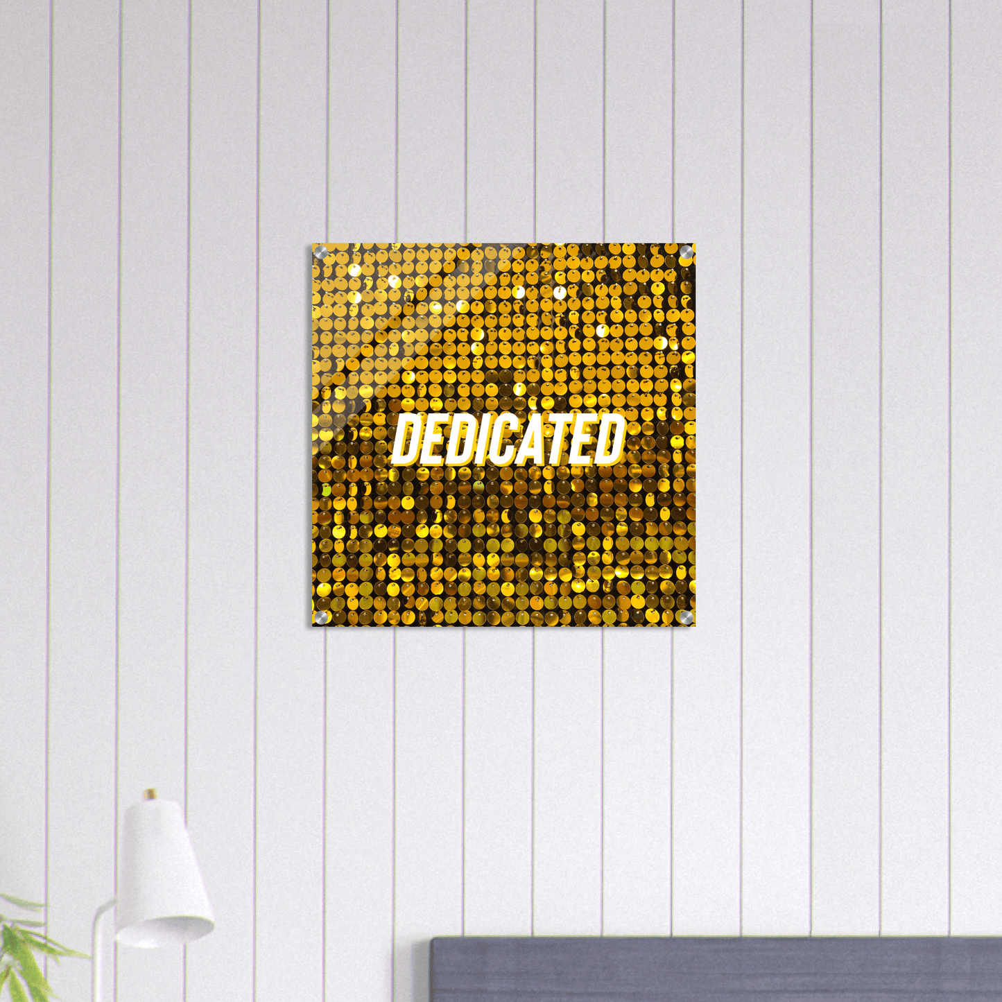 DEDICATED Acrylic Print