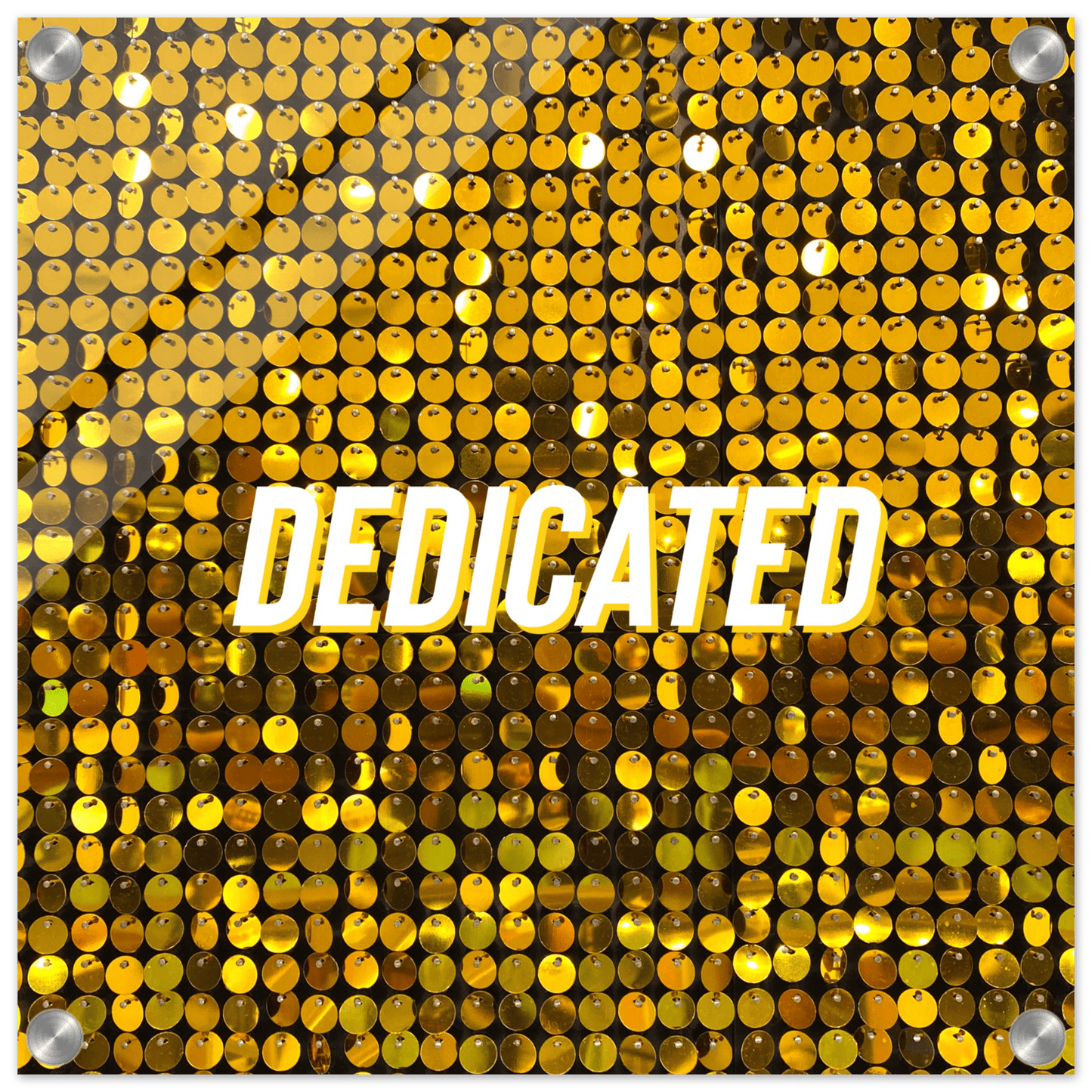 DEDICATED Acrylic Print